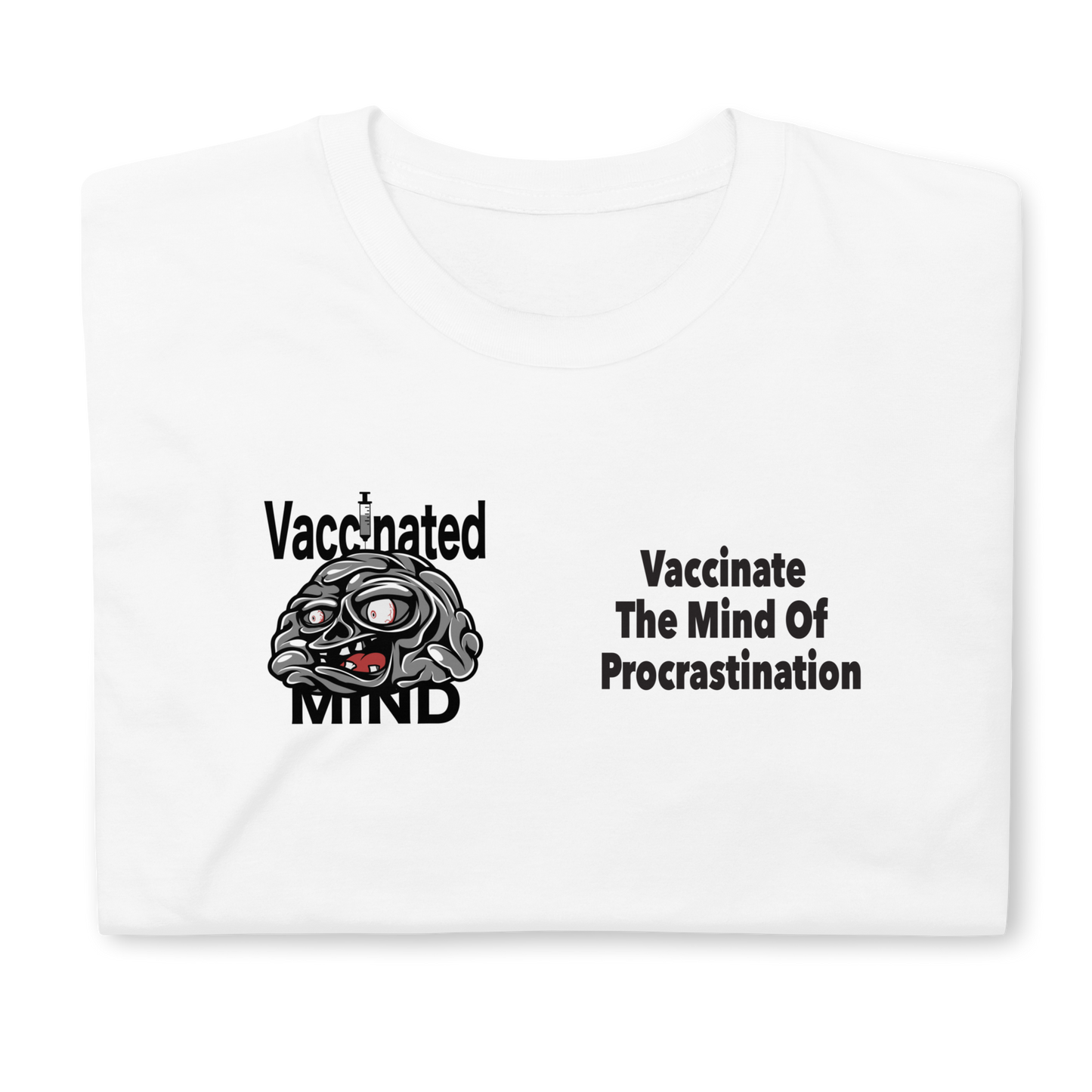 Vaccinated Mind Short-Sleeve Unisex T-Shirt