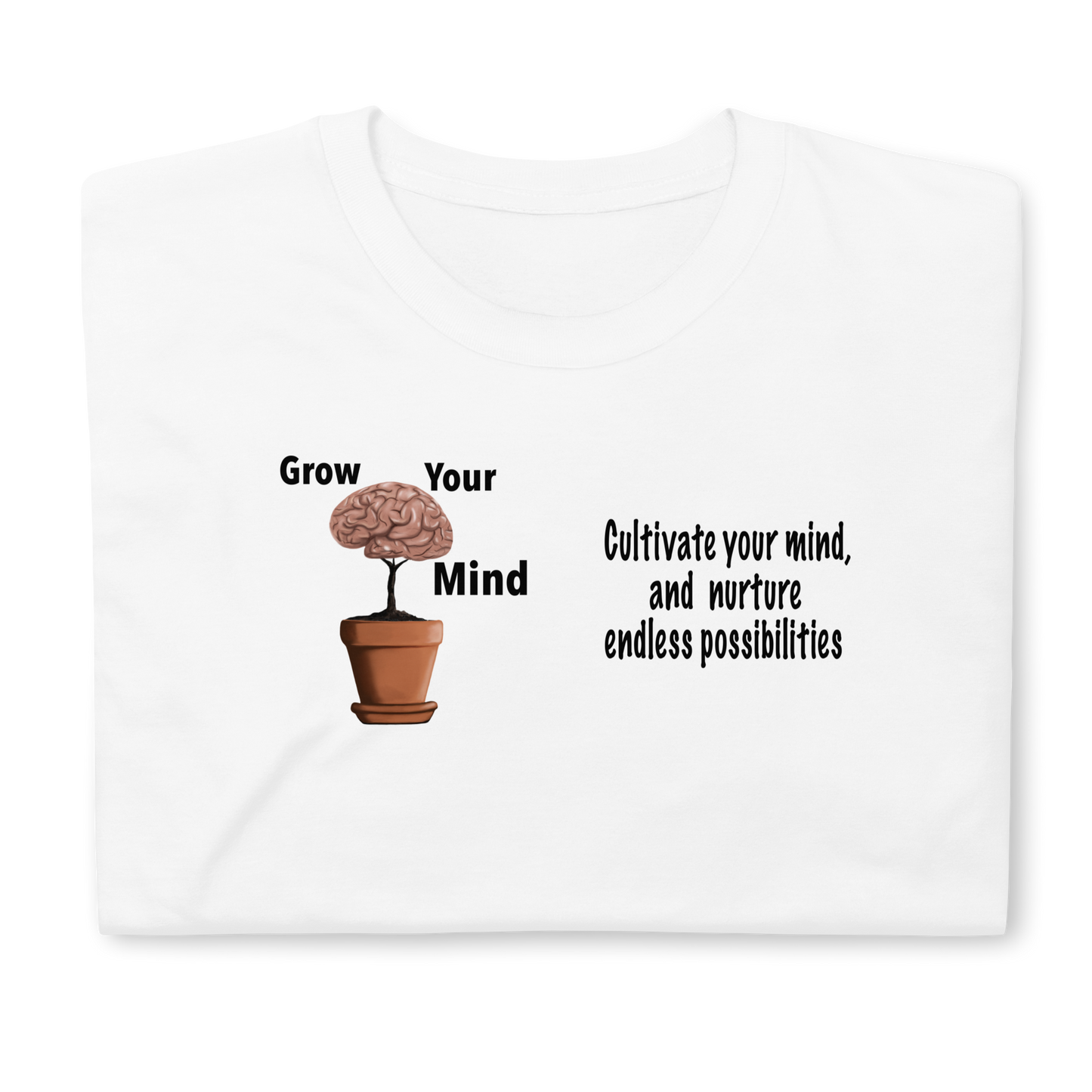 Grow Your Mind Short-Sleeve Unisex T-Shirt