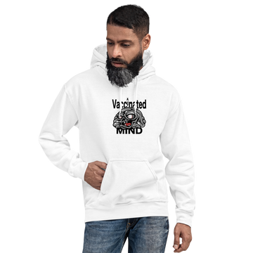 Vaccinated Mind Unisex Hoodie