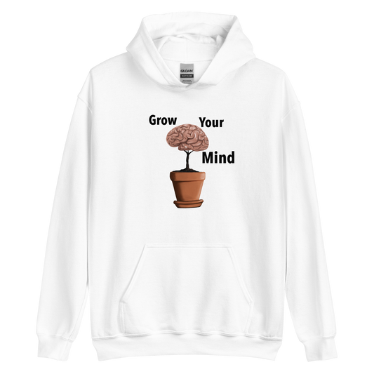 Grow Your Mind Unisex Hoodie