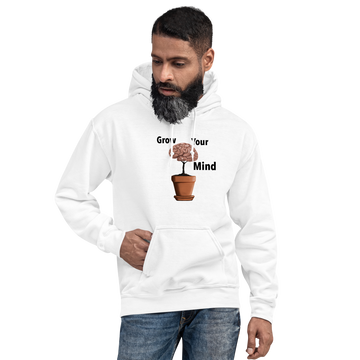 Grow Your Mind Unisex Hoodie