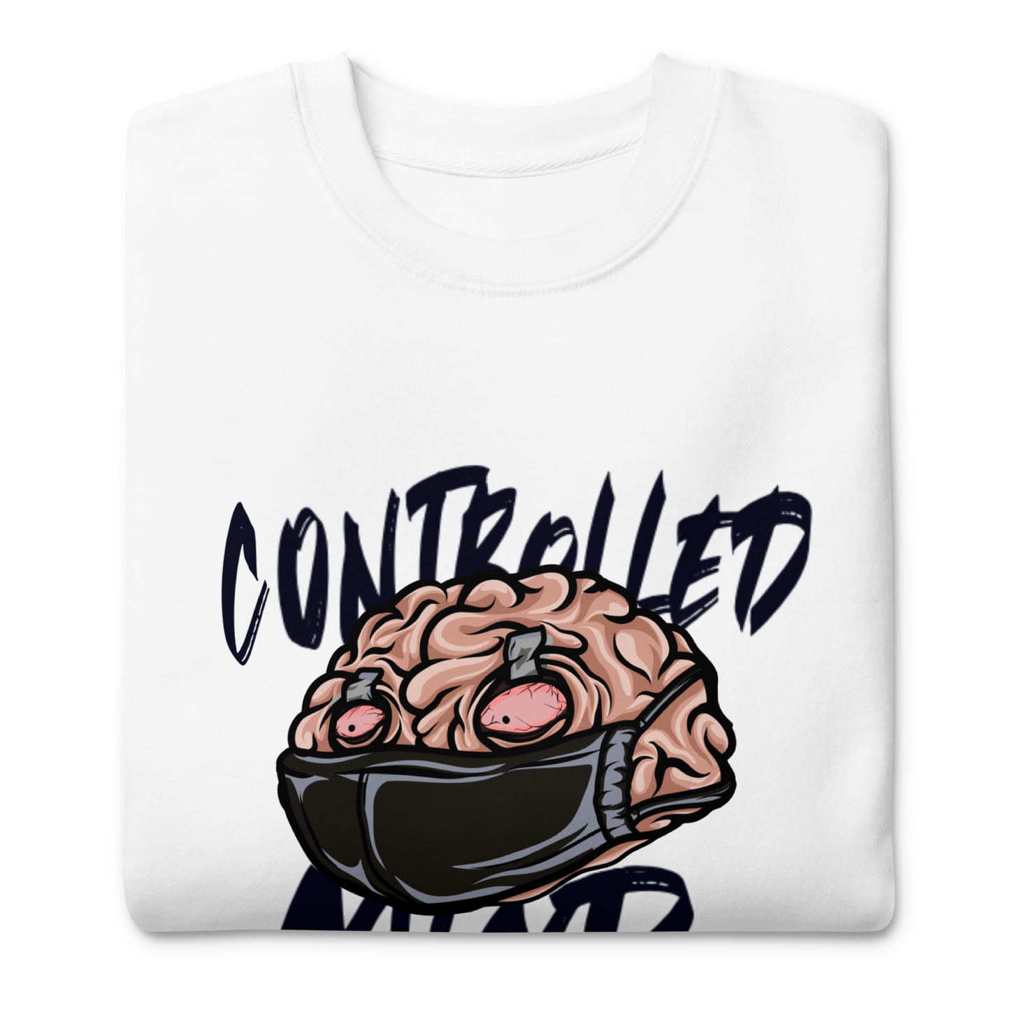 Controlled Mind Unisex Premium Sweatshirt