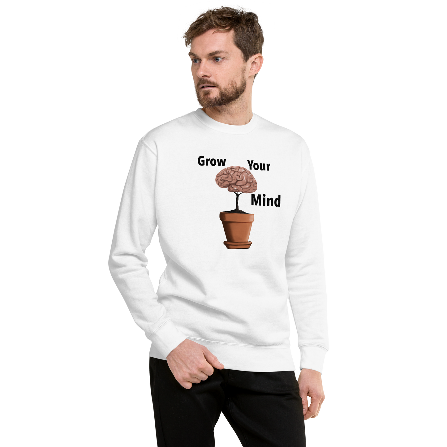Grow Your Mind Unisex Premium Sweatshirt