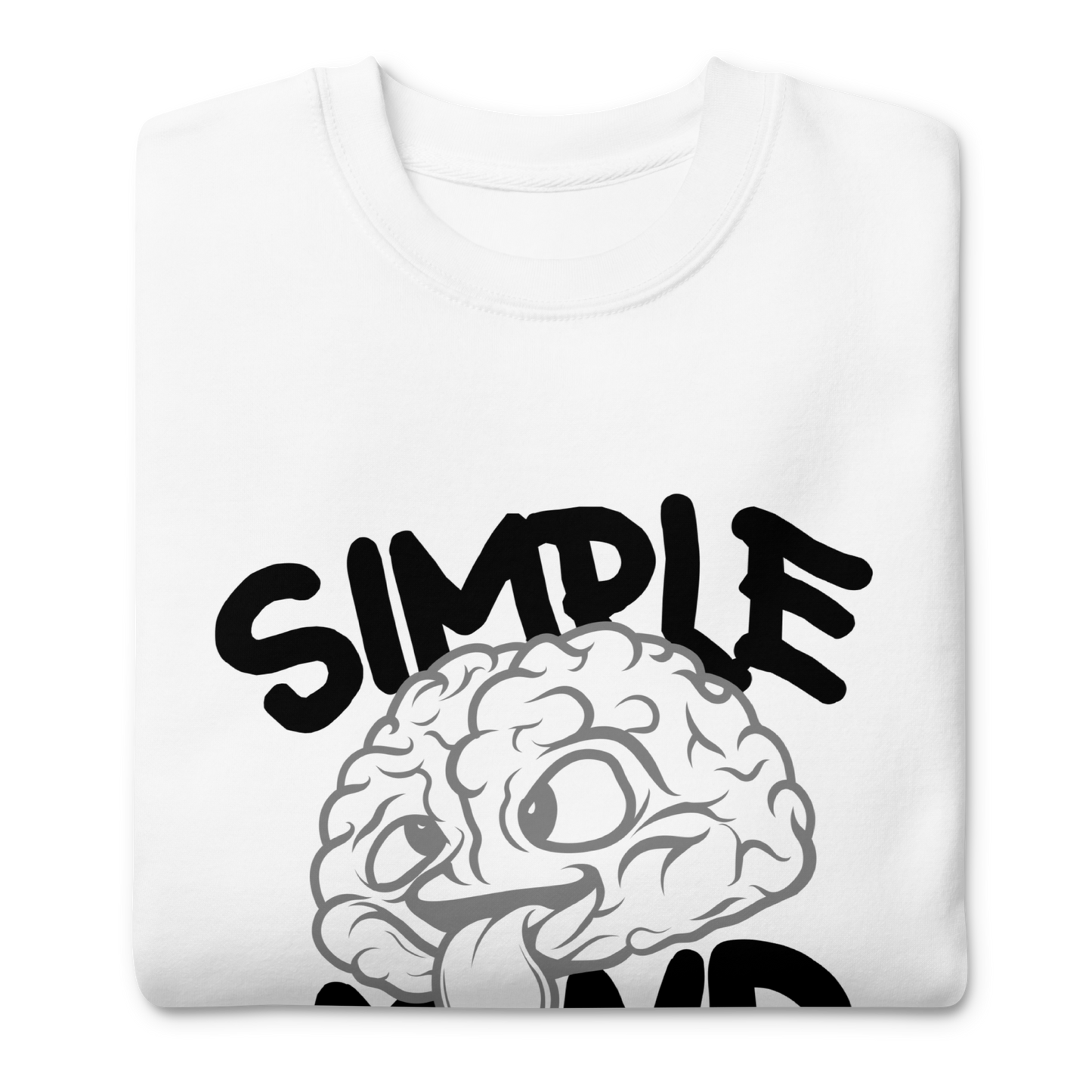 Simple Mind Unisex Premium Sweatshirt